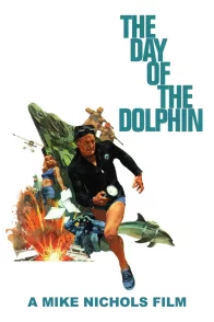 Affiche du film : Le jour du dauphin