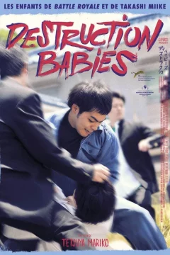 Affiche du film = Destruction Babies