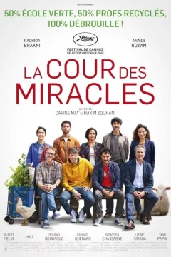 Affiche du film = La Cour des miracles
