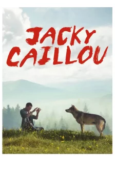 Affiche du film : Jacky Caillou