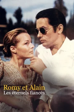Affiche du film = Romy et Alain, les éternels fiancés