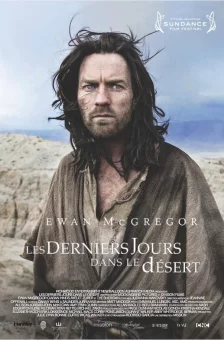Affiche du film : Les Derniers jours dans le désert