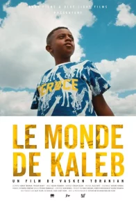 Affiche du film : Le monde de Kaleb