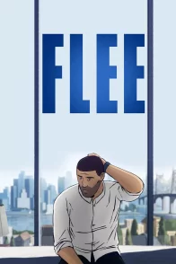 Affiche du film : Flee