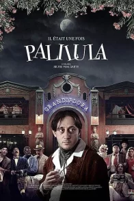 Affiche du film : Il était une fois Palilula