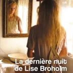 Photo du film : La Dernière nuit de Lise Broholm