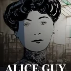 Photo du film : Alice Guy, l'inconnue du 7ème art