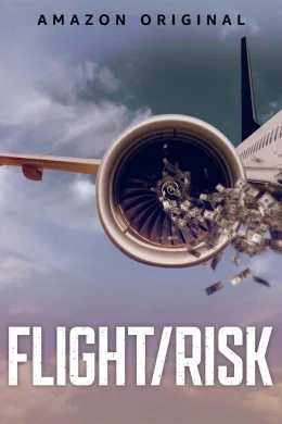 Affiche du film Flight/Risk