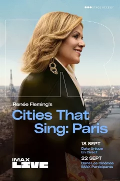 Affiche du film = Renée Fleming's Cities That Sing - Paris