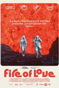 Affiche du film : Fire of Love