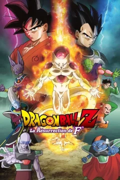 Affiche du film = Dragon Ball Z - La Résurrection de ‘F’