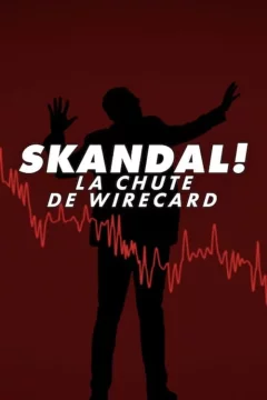 Affiche du film = Skandal! La chute de Wirecard