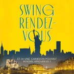 Photo du film : Swing Rendez-vous