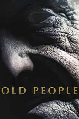 Affiche du film Old People