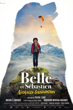 Affiche du film = Belle et Sébastien : Nouvelle génération