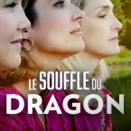Photo du film : Le souffle du dragon
