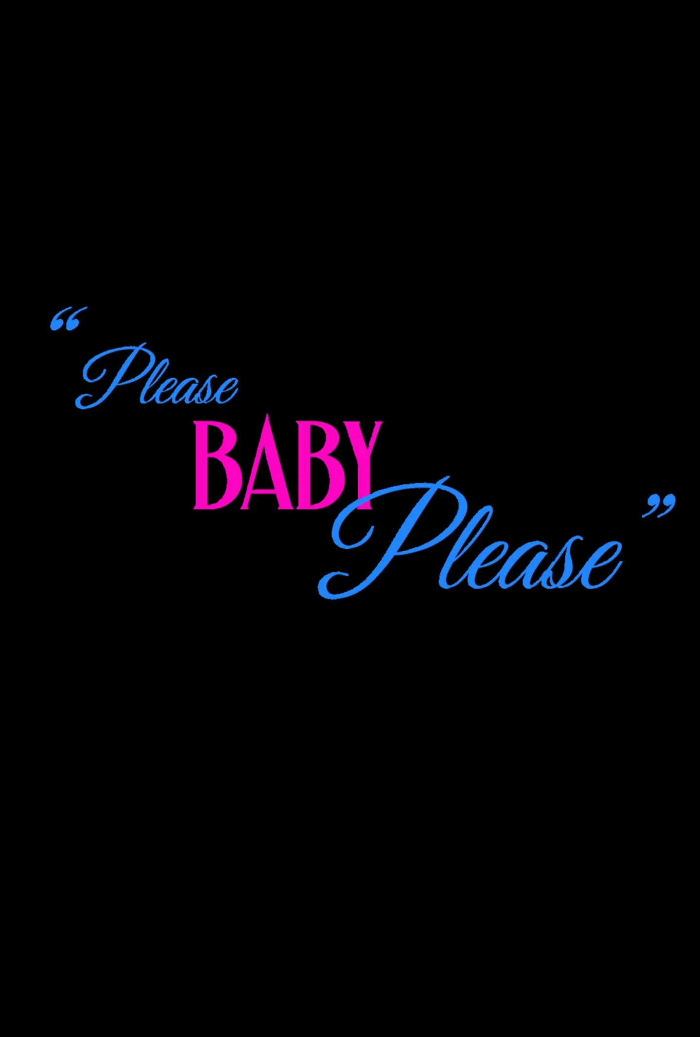 Photo 3 du film : Please Baby Please