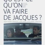 Photo du film : Qu'est-ce qu'on va faire de Jacques?