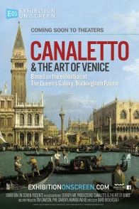 Affiche du film : Canaletto & the Art of Venice