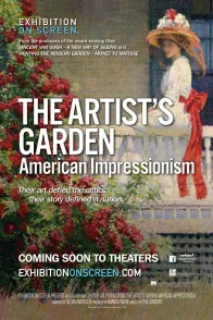Affiche du film : The Artist’s Garden: American Impressionism