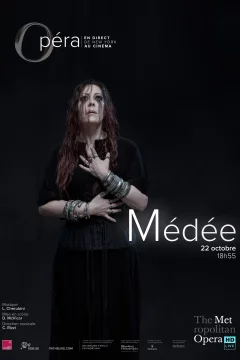 Affiche du film = Médée (Metropolitan Opera)