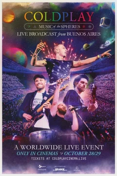 Affiche du film = Coldplay live broadcast from Buenos Aires