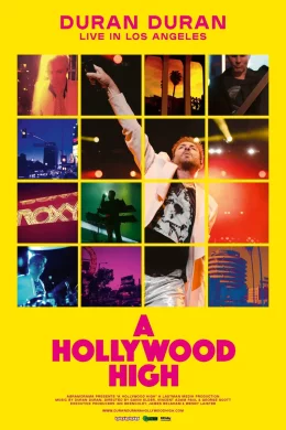 Affiche du film Duran Duran: A Hollywood High