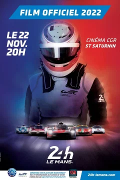 Affiche du film = Film officiel : 24 Heures du Mans 2022