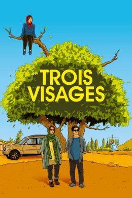 Affiche du film Trois Visages