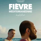 Photo du film : Fièvre Méditerranéenne