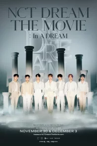 Affiche du film : NCT Dream The Movie : In A Dream