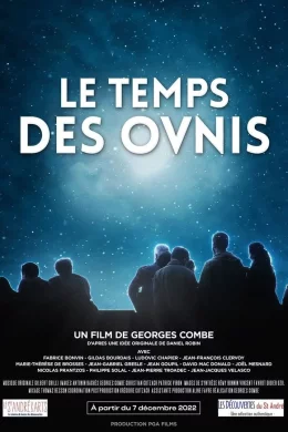 Affiche du film Le Temps des OVNI