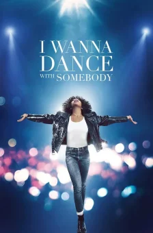Affiche du film : I Wanna Dance With Somebody