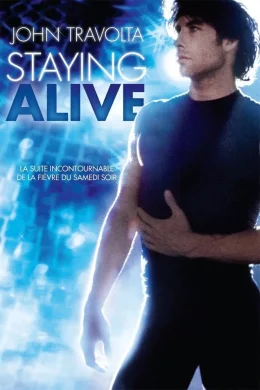Affiche du film Staying alive