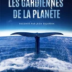 Photo du film : Les Gardiennes de la planète