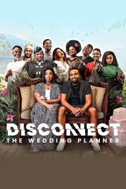 Affiche du film Disconnect: The Wedding Planner