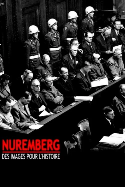 Photo 1 du film : Nuremberg : des images pour l'histoire