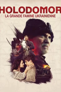 Affiche du film : Holodomor, la grande famine ukrainienne