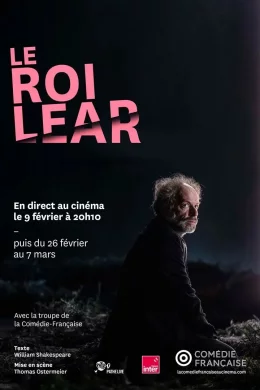 Affiche du film Le Roi Lear (Comédie-Française)