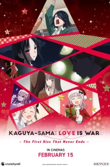 Affiche du film : Kaguya-sama : Love is War -The First Kiss That Never Ends