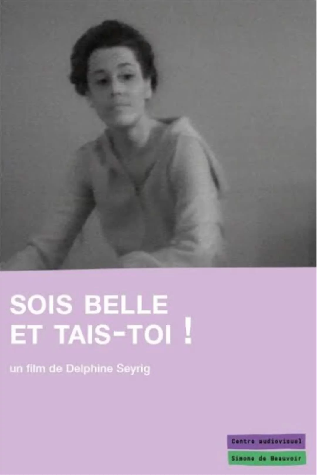 Photo 3 du film : Sois belle et tais-toi