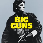 Photo du film : Big Guns - Les Grands fusils