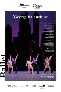Affiche du film George Balanchine (Opéra de Paris)