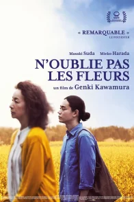 Affiche du film : N'oublie pas les fleurs