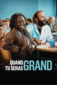 Affiche du film : Quand tu seras grand