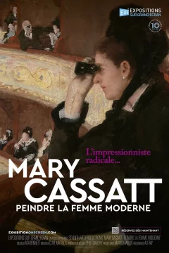 Affiche du film = Mary Cassatt : Peindre la femme moderne