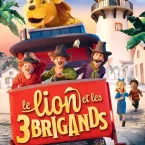 Photo du film : Le Lion et les trois brigands