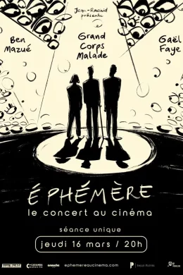 Affiche du film Éphémère - Le Concert au Cinéma