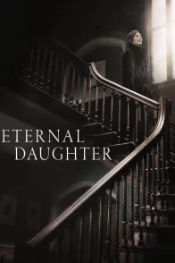 Affiche du film : Eternal Daughter