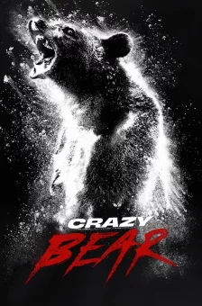 Affiche du film : Crazy Bear
